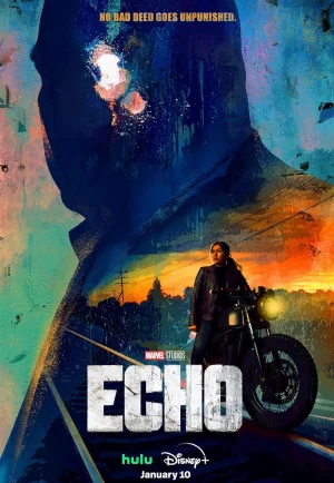 ดูซีรี่ย์ Echo (2024) เอคโค่