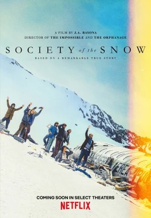 Society of the Snow (2023) หิมะโหด คนทรหด